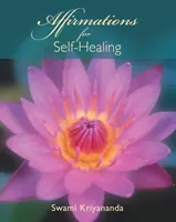 Afirmacje dla samouzdrawiania - Affirmations for Self-Healing