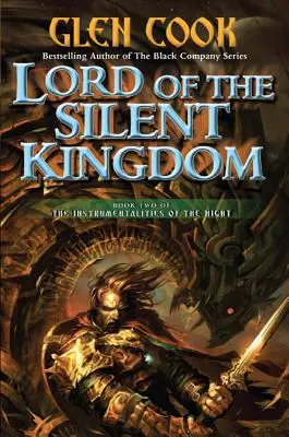 Lord of the Silent Kingdom: Księga druga „Instrumentalities of the Night - Lord of the Silent Kingdom: Book Two of the Instrumentalities of the Night