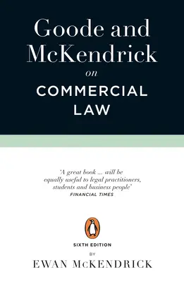 Goode i McKendrick o prawie handlowym: Wydanie 6 - Goode and McKendrick on Commercial Law: 6th Edition