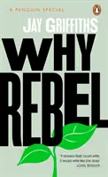 Dlaczego buntownik - Why Rebel