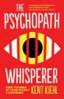 Zaklinacz psychopatów - Wewnątrz umysłów tych, którzy nie mają sumienia - Psychopath Whisperer - Inside the Minds of Those Without a Conscience