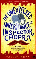 Nieoczekiwany spadek inspektora Chopry - Baby Ganesh Agency Book 1 - Unexpected Inheritance of Inspector Chopra - Baby Ganesh Agency Book 1