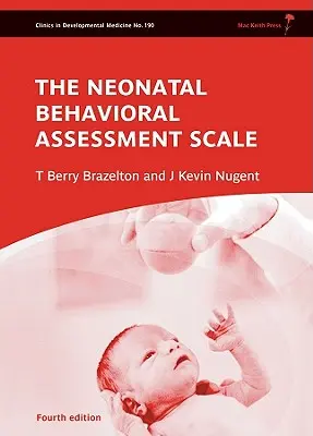 Skala oceny zachowań noworodków - Neonatal Behavioral Assessment Scale