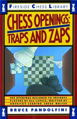 Otwarcia szachowe: Pułapki i zapy - Chess Openings: Traps and Zaps