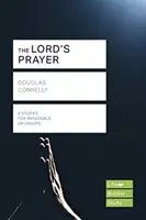 Modlitwa Pańska (Lifebuilder Study Guides) (Connelly Douglas (Autor)) - Lord's Prayer (Lifebuilder Study Guides) (Connelly Douglas (Author))