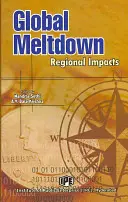 Globalny krach: Skutki regionalne - Global Meltdown: Regional Impacts