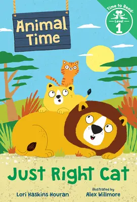 Kot w sam raz (Czas na zwierzęta: Czas na czytanie, poziom 1) - Just Right Cat (Animal Time: Time to Read, Level 1)