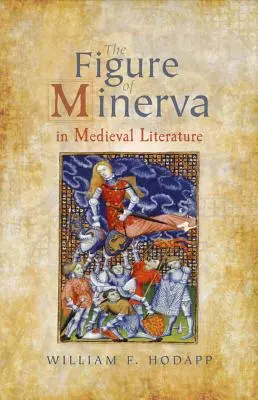 Postać Minerwy w literaturze średniowiecznej - Figure of Minerva in Medieval Literature