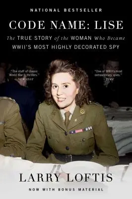 Kryptonim: Lise: Prawdziwa historia kobiety, która została najbardziej odznaczonym szpiegiem II wojny światowej - Code Name: Lise: The True Story of the Woman Who Became WWII's Most Highly Decorated Spy