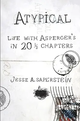 Atypowy: Życie z zespołem Aspergera w 20 1/3 rozdziałach - Atypical: Life with Asperger's in 20 1/3 Chapters