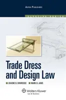 Prawo dotyczące znaków towarowych i wzorów - Trade Dress and Design Law