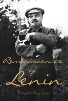 Wspomnienia o Leninie - Reminiscences of Lenin