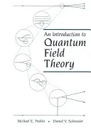 Wprowadzenie do kwantowej teorii pola - An Introduction To Quantum Field Theory