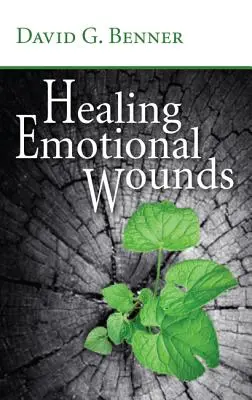 Leczenie ran emocjonalnych - Healing Emotional Wounds