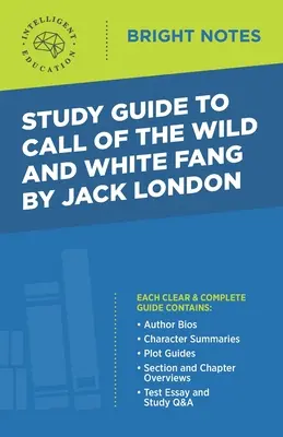 Przewodnik do Call of the Wild i White Fang autorstwa Jacka Londona - Study Guide to Call of the Wild and White Fang by Jack London