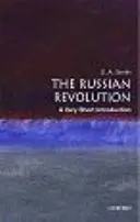 Rewolucja rosyjska: Bardzo krótkie wprowadzenie - The Russian Revolution: A Very Short Introduction