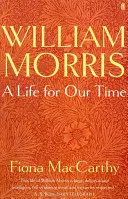 William Morris: Życie dla naszych czasów - William Morris: A Life for Our Time