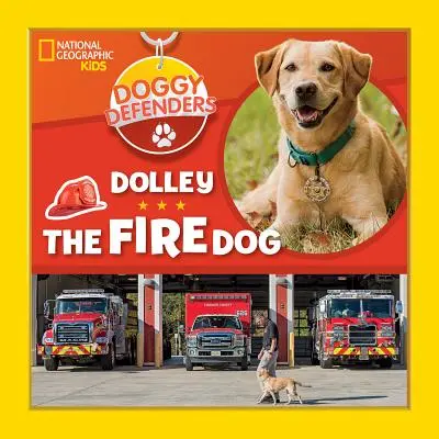 Psi obrońcy: Ognisty pies Dolley - Doggy Defenders: Dolley the Fire Dog