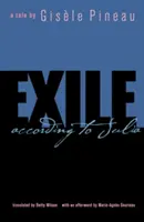 Wygnanie: Według Julii - Exile: According to Julia