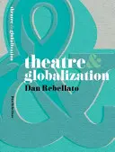 Teatr i globalizacja - Theatre & Globalization