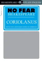 Koriolan (No Fear Shakespeare), 21 - Coriolanus (No Fear Shakespeare), 21