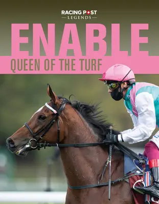 Enable - Królowa murawy - Enable - Queen of the Turf