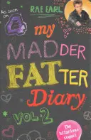 Mój jeszcze grubszy pamiętnik - My Madder Fatter Diary