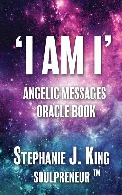 Anielska Księga Wyroczni JAM JEST - I AM I Angelic Messages Oracle Book