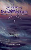 Legenda o Seawalkerze - The Legend of Seawalker