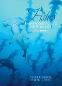 Ryby: Wprowadzenie do ichtiologii - Fishes: An Introduction to Ichthyology