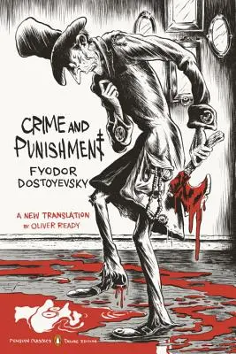 Zbrodnia i kara: (Penguin Classics Deluxe Edition) - Crime and Punishment: (penguin Classics Deluxe Edition)