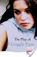 Play of Goggle Eyes - Play Of Goggle Eyes