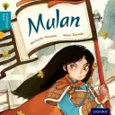 Oxford Reading Tree Traditional Tales: Poziom 9: Mulan - Oxford Reading Tree Traditional Tales: Level 9: Mulan