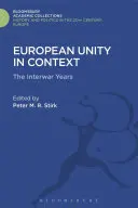 Jedność europejska w kontekście - European Unity in Context
