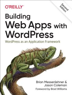 Tworzenie aplikacji internetowych z Wordpress: Wordpress jako platforma aplikacji - Building Web Apps with Wordpress: Wordpress as an Application Framework