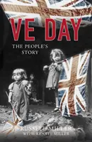 Ve Day: Historia ludu - Ve Day: The People's Story