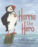 Harris the Hero: Przygoda maskonura - Harris the Hero: A Puffin's Adventure