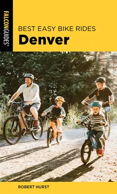 Najlepsze łatwe przejażdżki rowerowe w Denver - Best Easy Bike Rides Denver