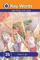 Słowa kluczowe: 2b Have a go - Key Words: 2b Have a go