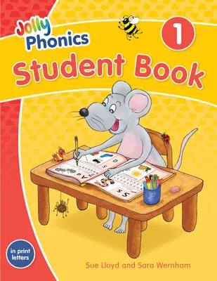 Jolly Phonics Student Book 1: In Print Letters (amerykańskie wydanie angielskie) - Jolly Phonics Student Book 1: In Print Letters (American English Edition)