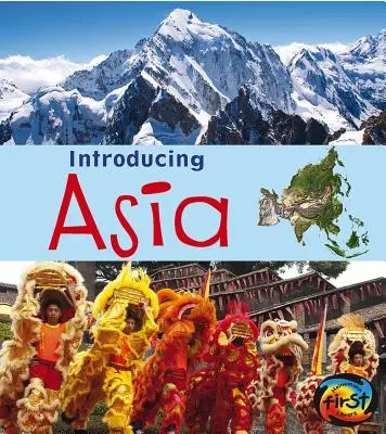 Przedstawiamy Azję - Introducing Asia