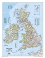 National Geographic: Wielka Brytania i Irlandia Klasyczna mapa ścienna (23,5 x 30,25 cala) - National Geographic: Britain and Ireland Classic Wall Map (23.5 X 30.25 Inches)