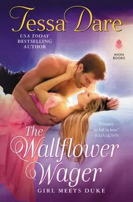 The Wallflower Wager: Dziewczyna spotyka księcia - The Wallflower Wager: Girl Meets Duke