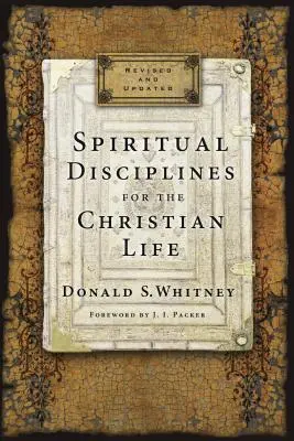 Dyscypliny duchowe w życiu chrześcijańskim - Spiritual Disciplines for the Christian Life