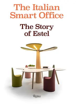 Włoskie inteligentne biuro: Historia Estel - The Italian Smart Office: The Story of Estel