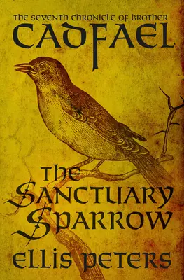 Wróbel w sanktuarium - The Sanctuary Sparrow