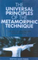 Uniwersalne zasady i technika metamorficzna - Universal Principles and the Metamorphic Technique