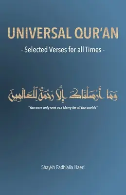 Uniwersalny Koran: Wybrane wersety na wszystkie czasy - Universal Qur'an: Selected Verses for all Times