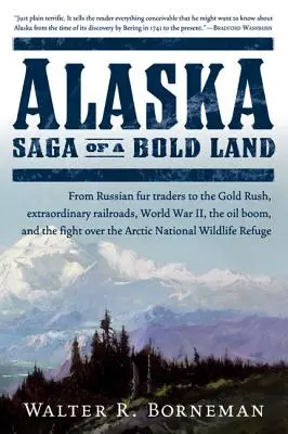 Alaska: Saga o odważnej krainie - Alaska: Saga of a Bold Land