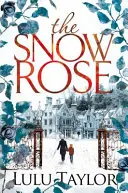 Śnieżna róża - The Snow Rose